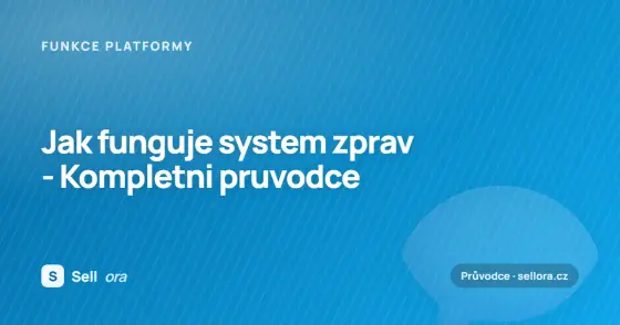 Jak funguje systém zpráv – kompletní průvodce