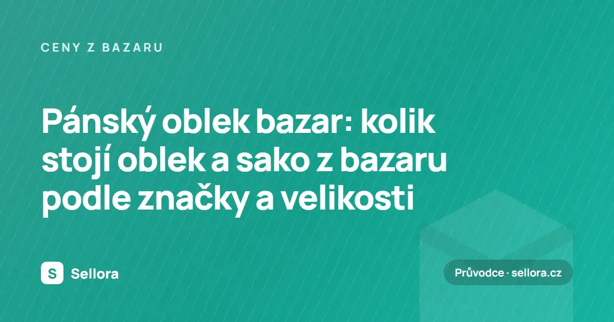 Pánský oblek bazar: kolik stojí oblek a sako z bazaru podle značky a velikosti (2026)