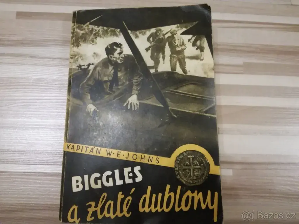 Kapitán W.E. Johns Biggles a zlaté dublony