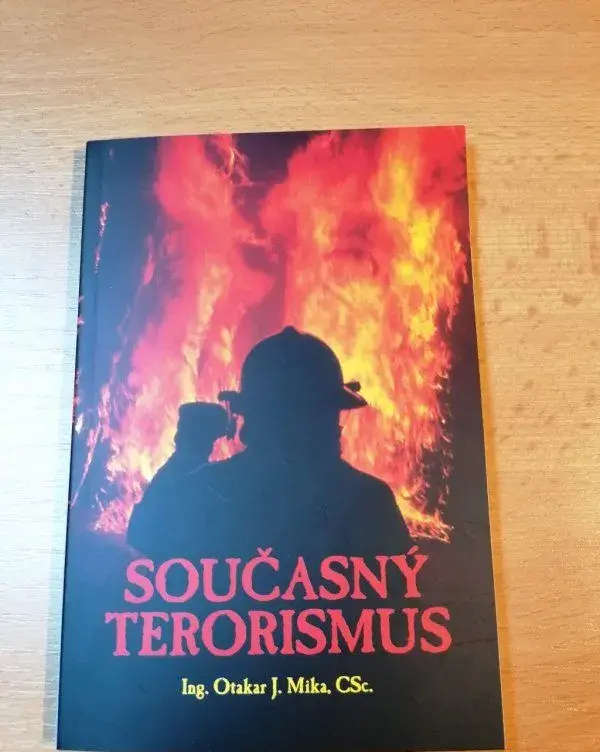 Současný Terorismus - Otakar Mika