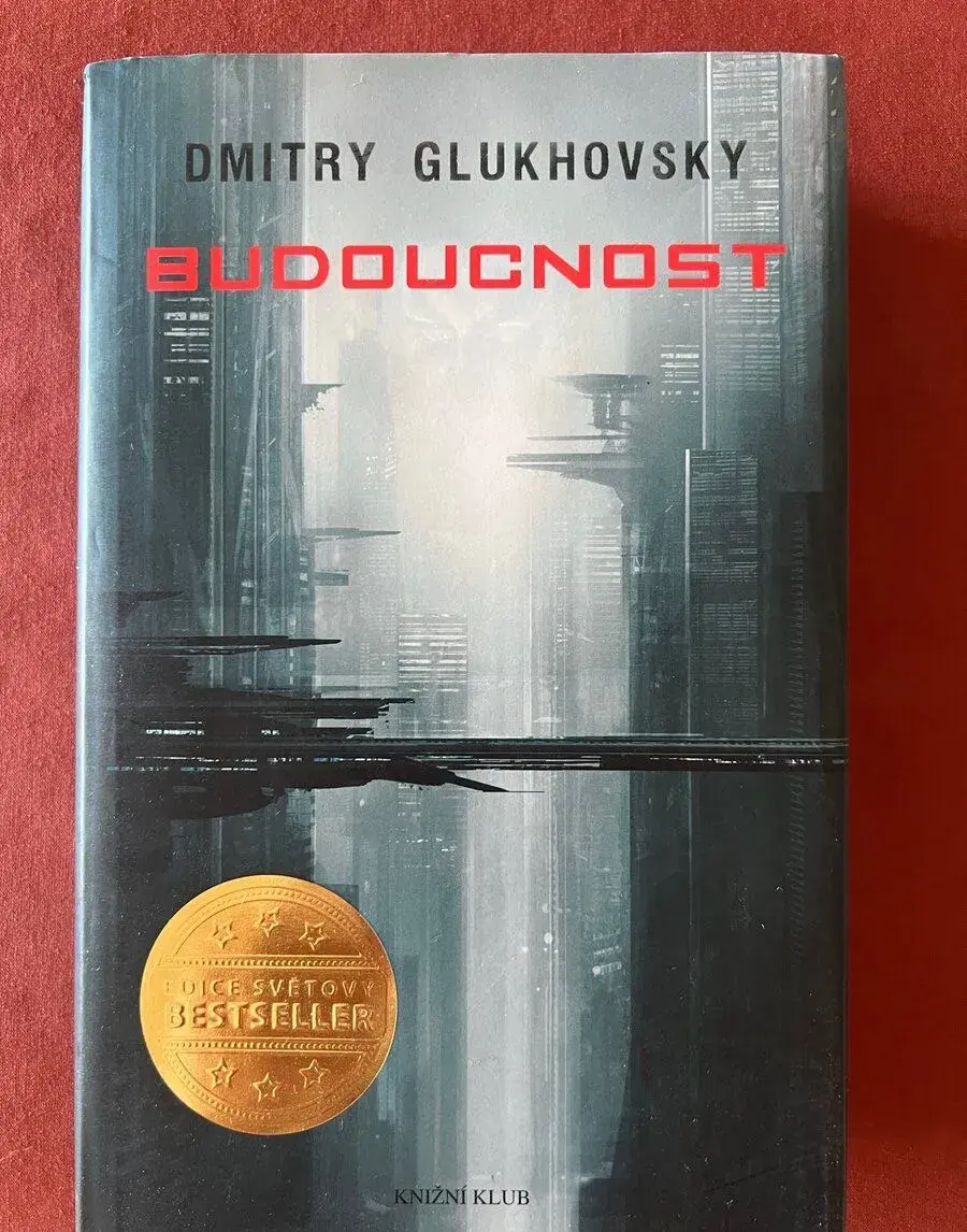Dmitry Glukhovsky - BUDOUCNOST