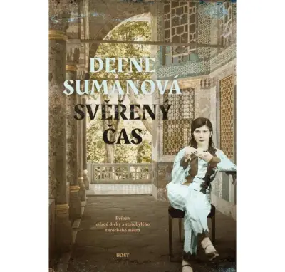 Defne Sumanová - Svěřený čas
