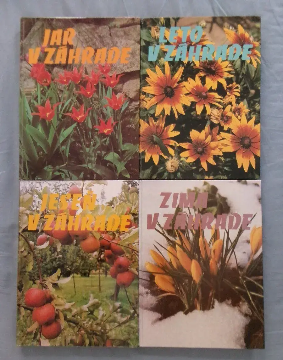 V záhrade: Jar, leto, jeseň zima.