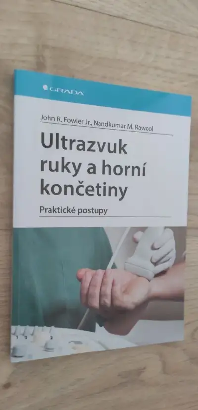 R. Fowler, Ultrazvuk ruky a horní končetiny