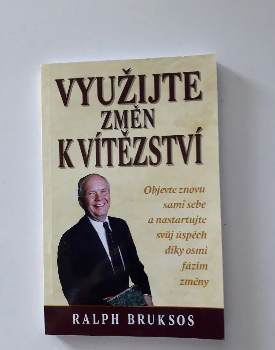 Využijte změn k vítězství - Ralph Bruksos