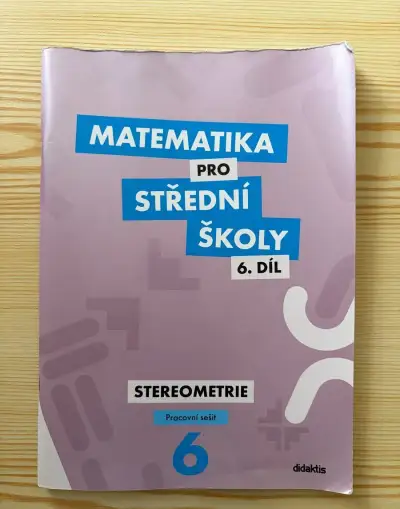 Matematika pro střední školy 6. díl - Pracovní sešit