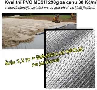 Podkladní Izolace jízdárny Kvalitní PVC MESH - cena 38,Kč/m