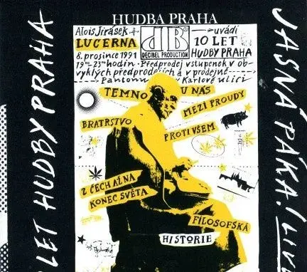 CD 10 Let Hudby Praha Jasná Páka Live