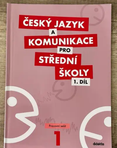 Český jazyk a komunikace pro SŠ 1. díl, pracovní sešit