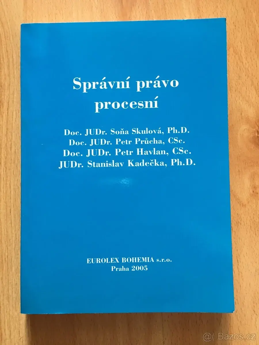Správní právo procesní - Skulová, Průcha, Havlan, Kadečka