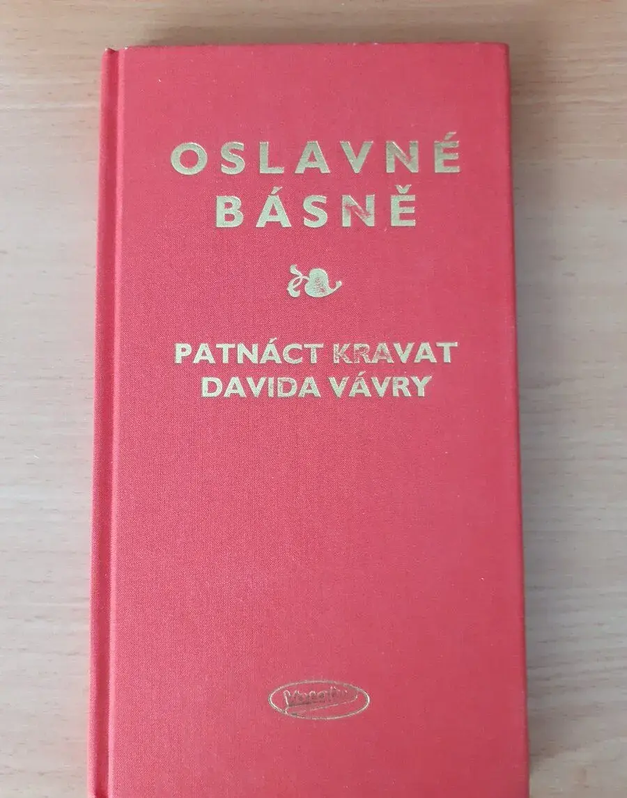 OSLAVNÉ BÁSNĚ Patnáct kravat Davida Vávry