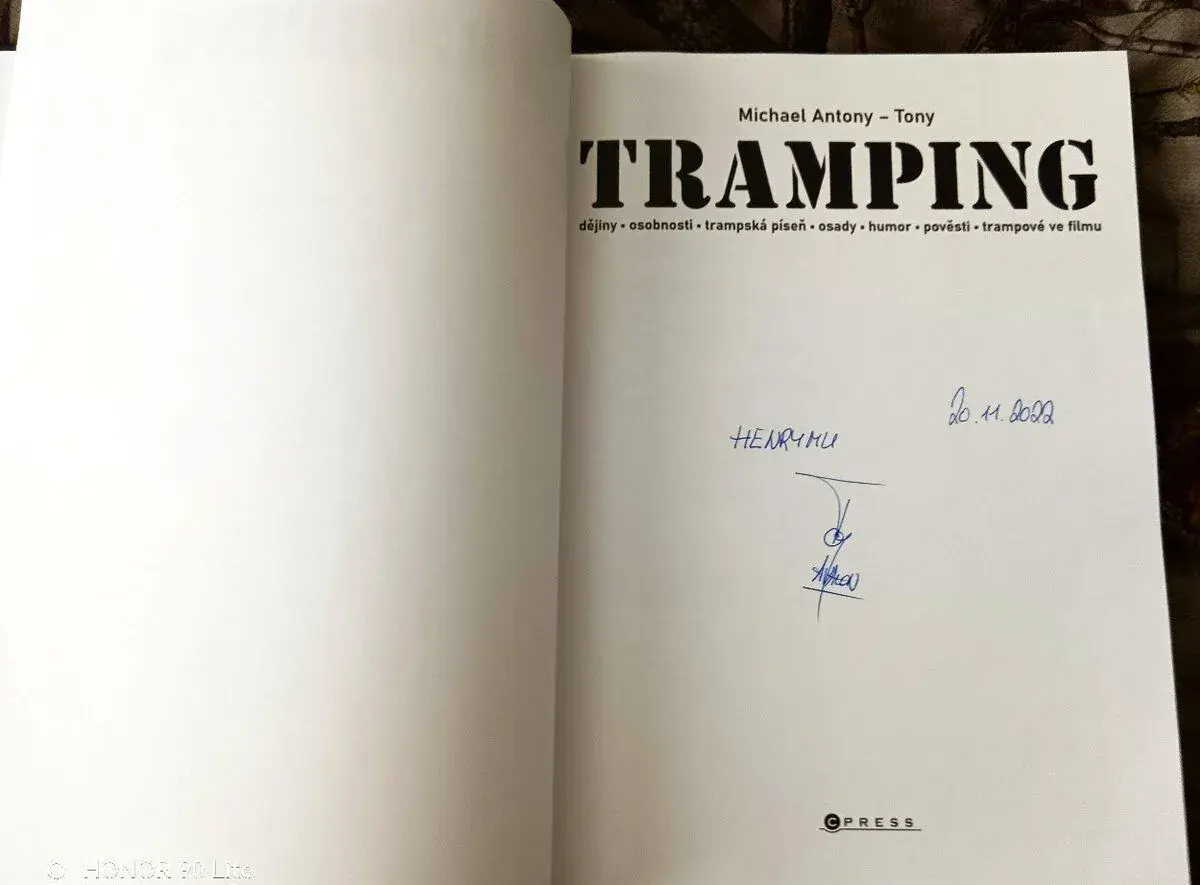 Michael Antony-Tony. TRAMPING. Autogram-věnování.