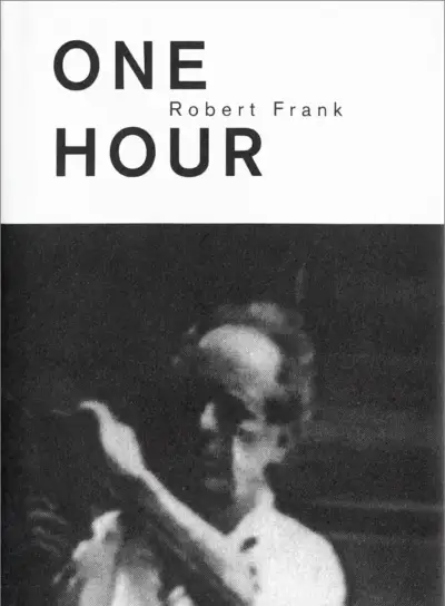 Robert Frank: One Hour