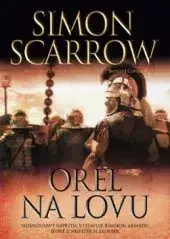 Orel na lovu Simon Scarrow