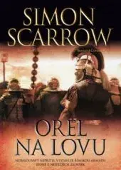 Orel na lovu Simon Scarrow
