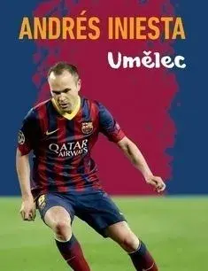 2x-novou knihu Andrés Iniesta Umělec+BARCA