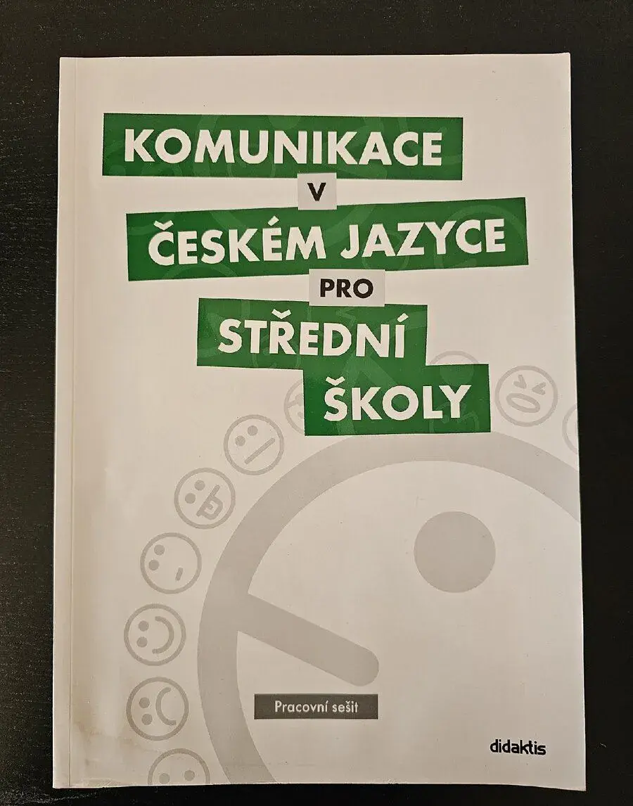 Komunikace v českém jazyce pro střední školy - Didaktis