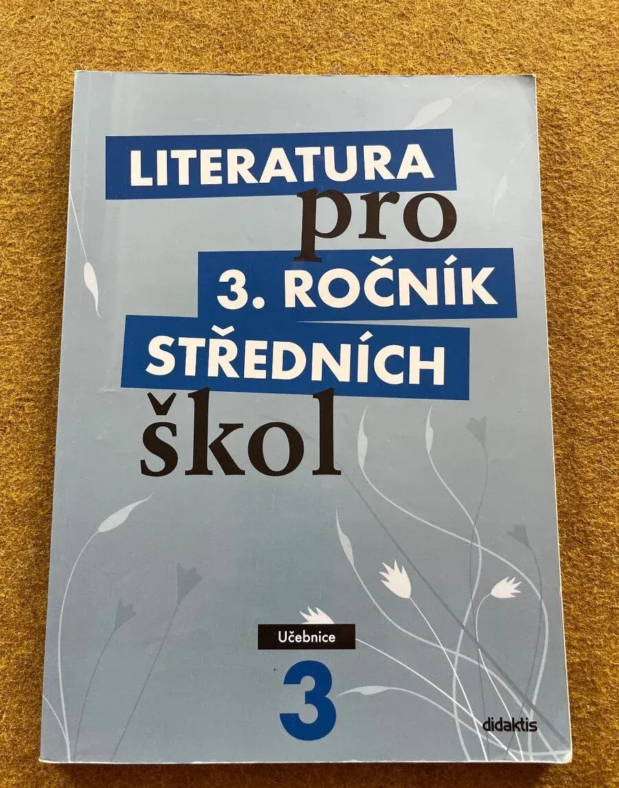 Literatura pro 3.rocnik strednich skol