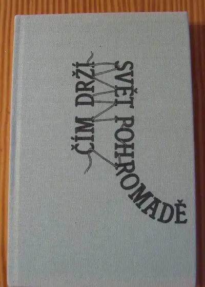 Kniha Čím svět drží pohromadě z r. 1990/36/