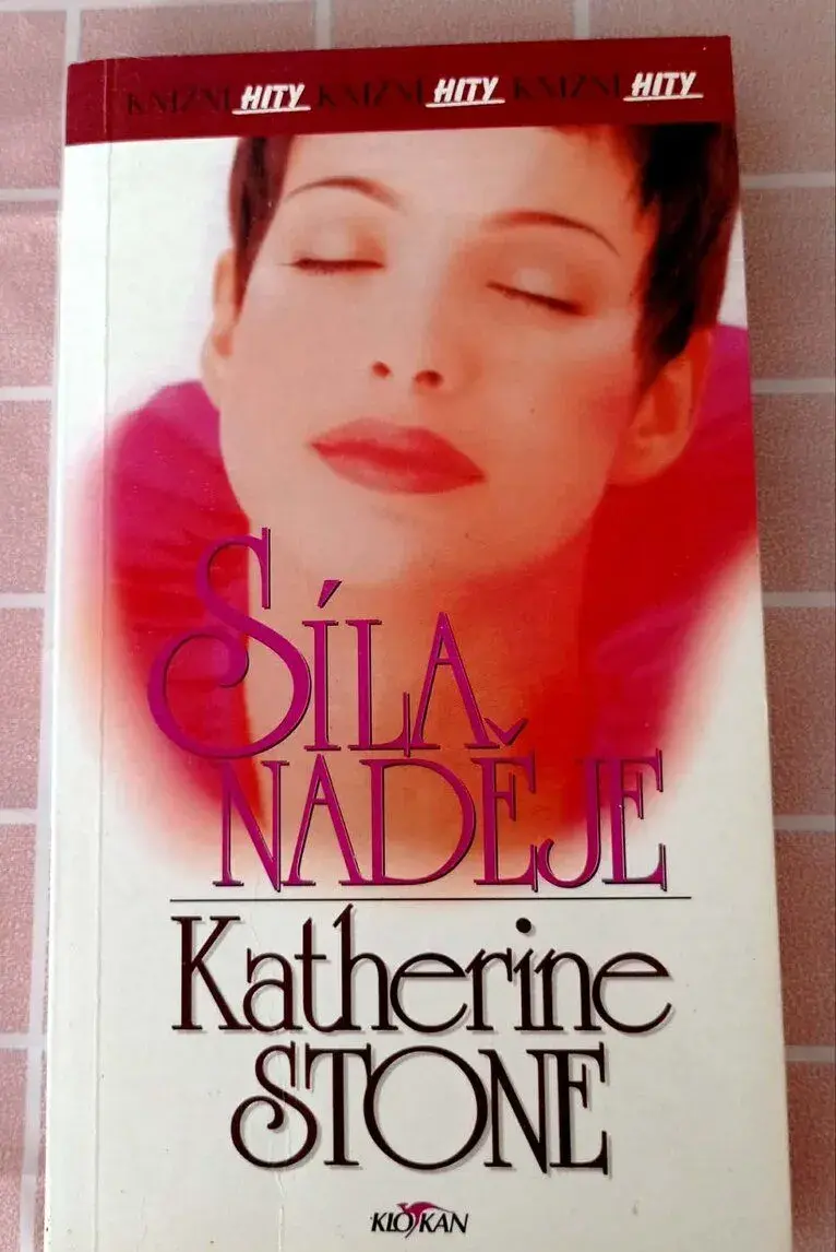 Katherine Stone: Síla naděje