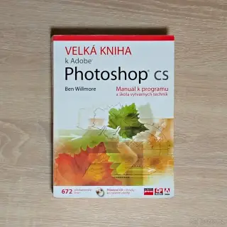 Velká kniha k Adobe Photoshop CS