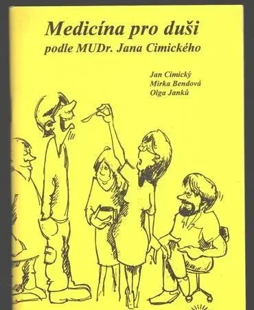 Jan Cimický - Medicína pro duši