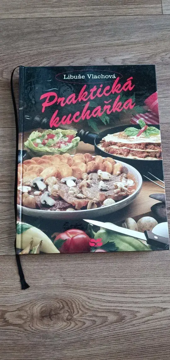 Libuše Vlachová - Praktická kuchařka