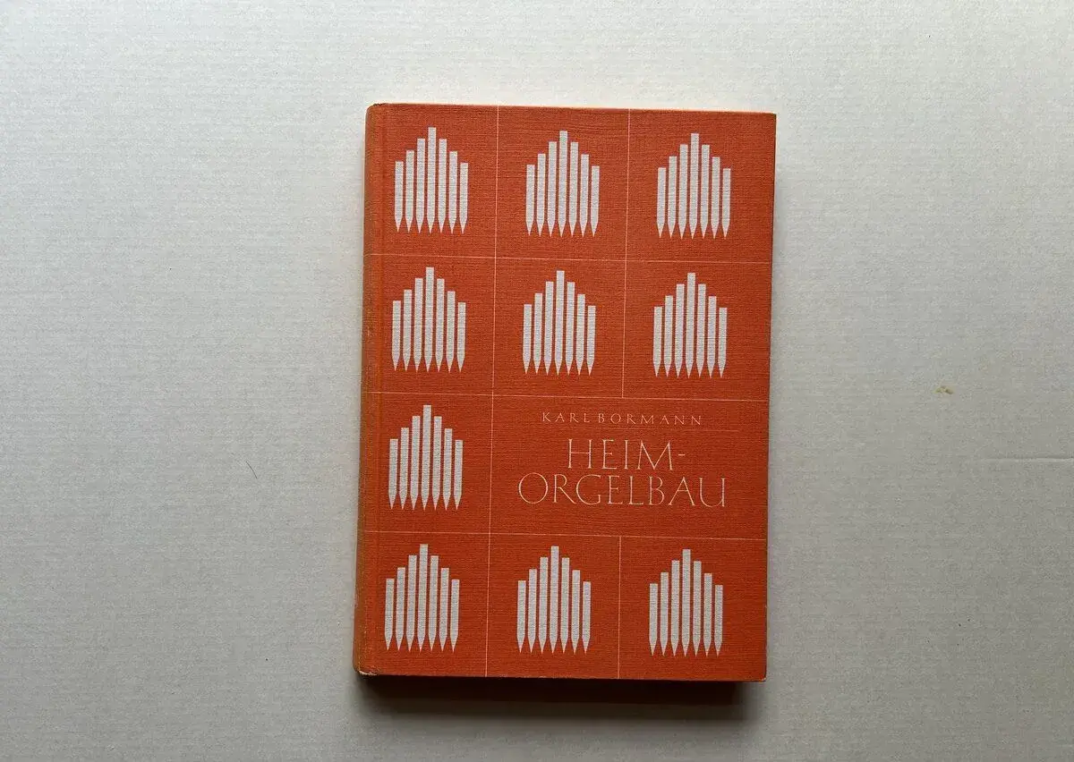 Karl Bormann - Heim-orgelbau