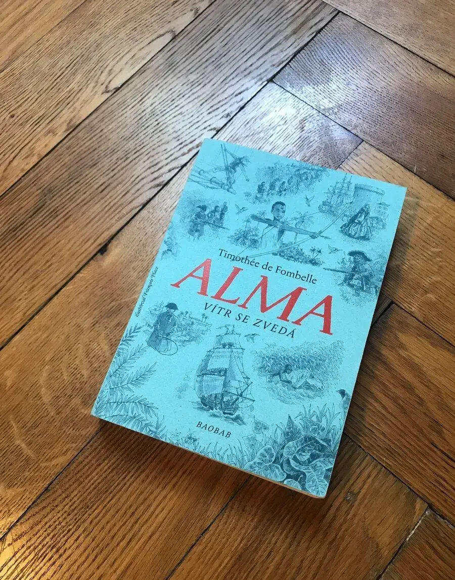 Timothée de Fombelle: Alma - Vítr se zvedá