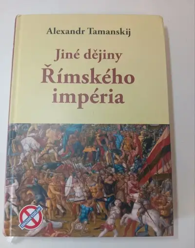 Jiné dějiny Římského impéria - Alexandr Tamanskij