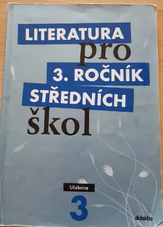 Literatura pro 3. ročník SŠ