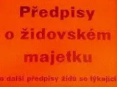 JUDr.Jurášek Předpisy o židovském majetku MOBILIÁRNÍ EXEKUCE