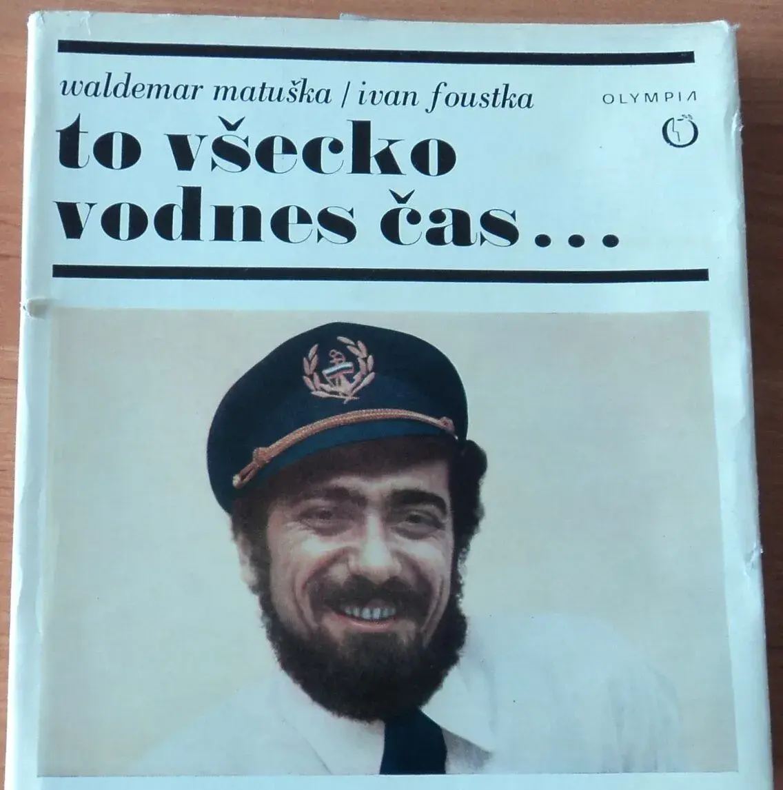 Waldemar Matuška / Ivan Fouska - to všecko vodnes čas.