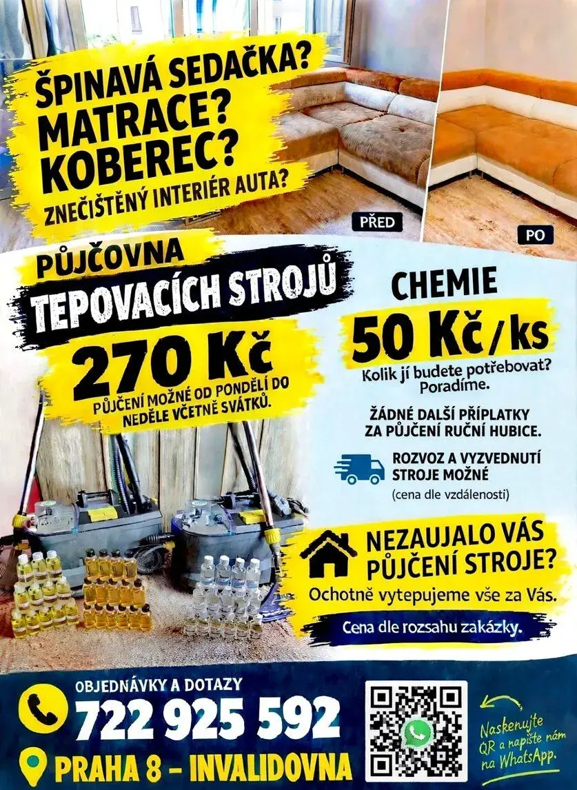 Půjčovna tepovácích strojů a služba v jednom