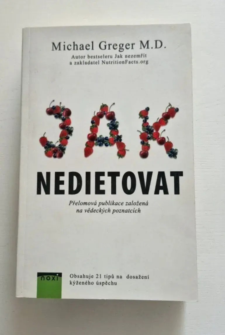 Jak nedietovat – Michael Greger M.D.