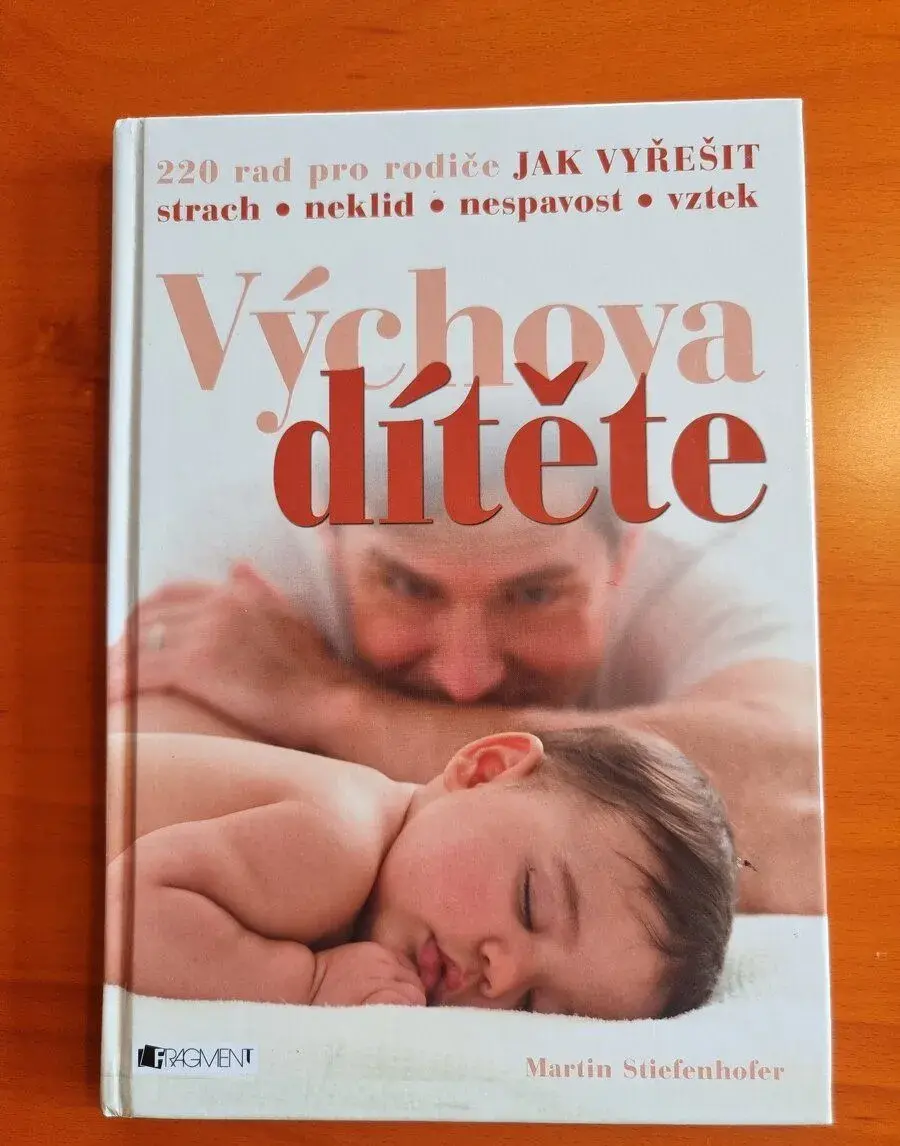 Výchova dítěte - Martin Stiefenhofer