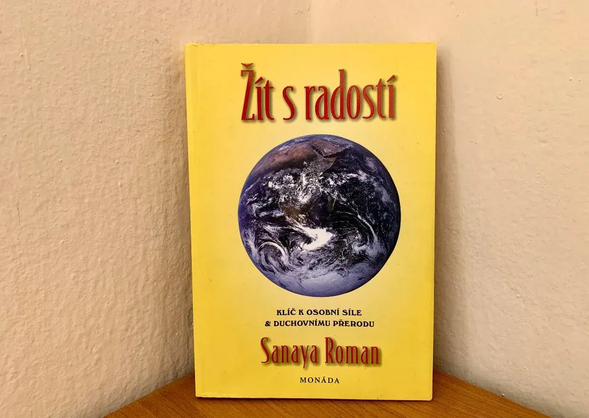 Sanaya Roman, Žít s radostí