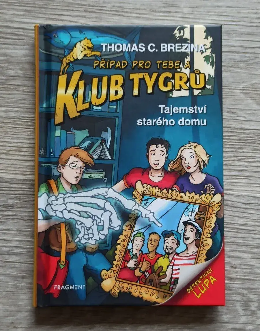 KLUB TYGRŮ - Tajemství starého domu NOVÁ