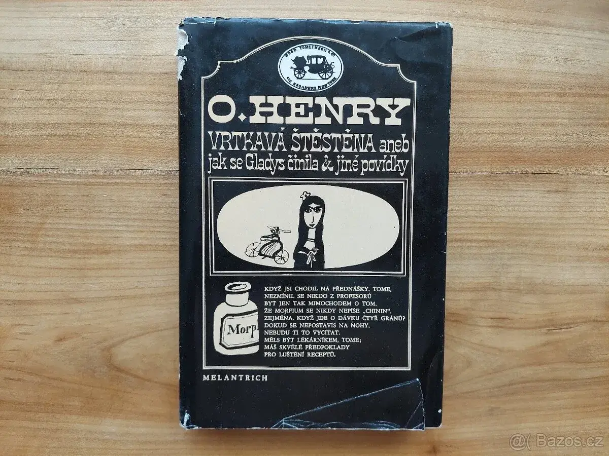 William Sydney Porter alias O Henry - Vrtkavá štěstěna