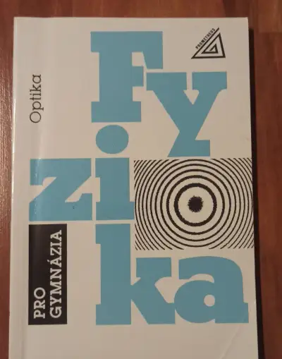 Fizika optika pro gymnázia