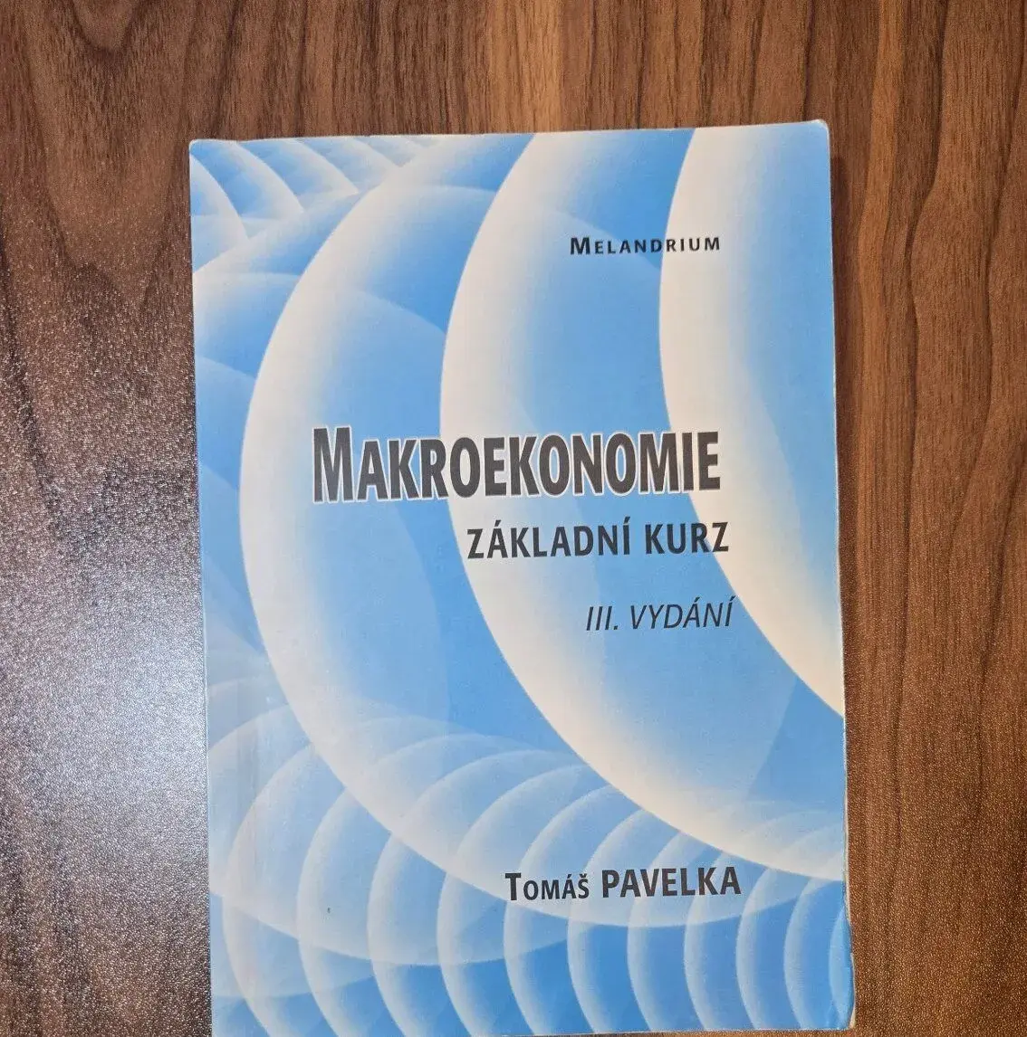 Makroekonomie (Základní kurz, III. vydání)