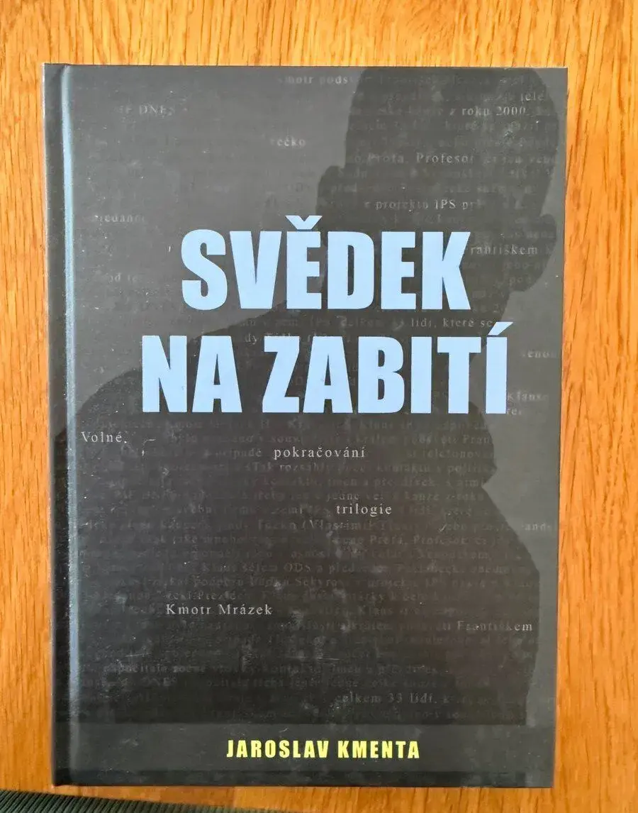 Jaroslav Kmenta – Svědek na zabití