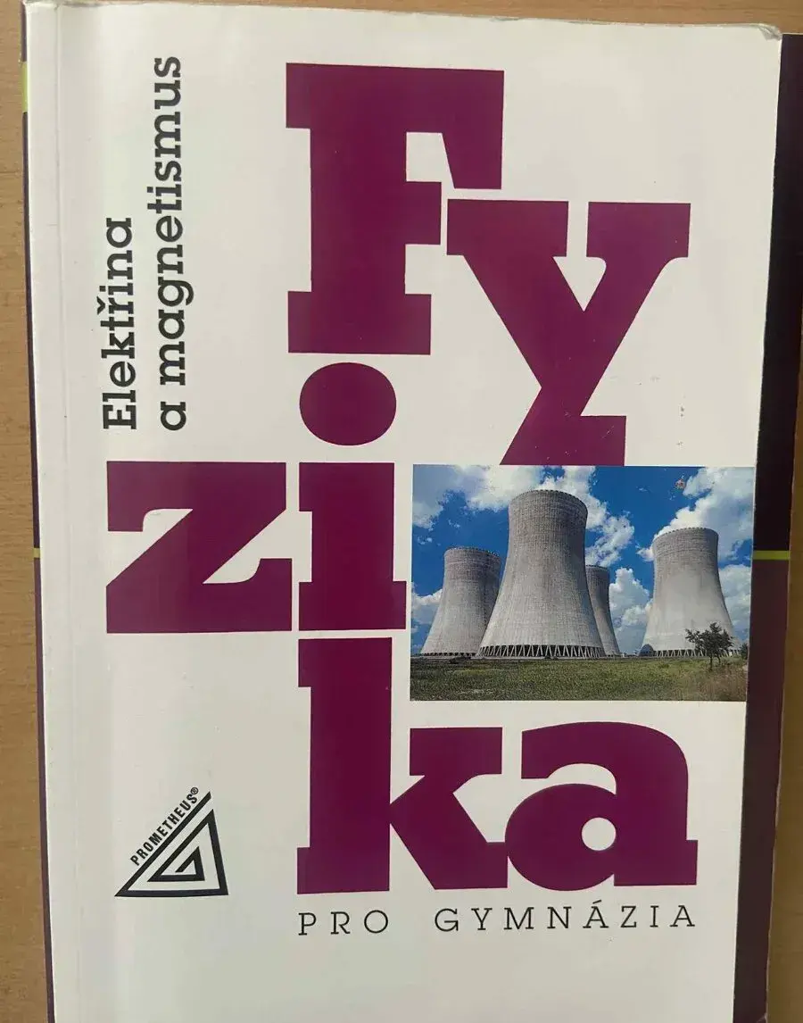 Fyzika pro gymnázia-elektřina a magnetismus