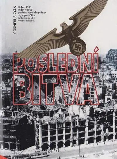 Poslední bitva Cornelius Ryan