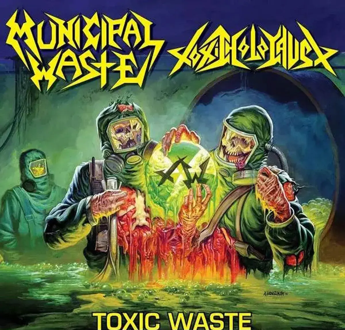 Municipal Waste / Toxic Holocaust - Toxic Waste EP