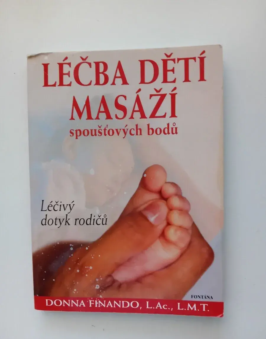 Léčba dětí masáží spoušťových bodů - D. Finando