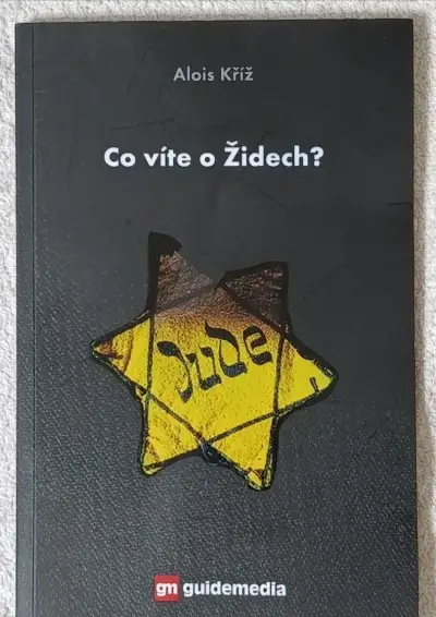 Co víte o Židech? , Alois Kříž Guidemedia