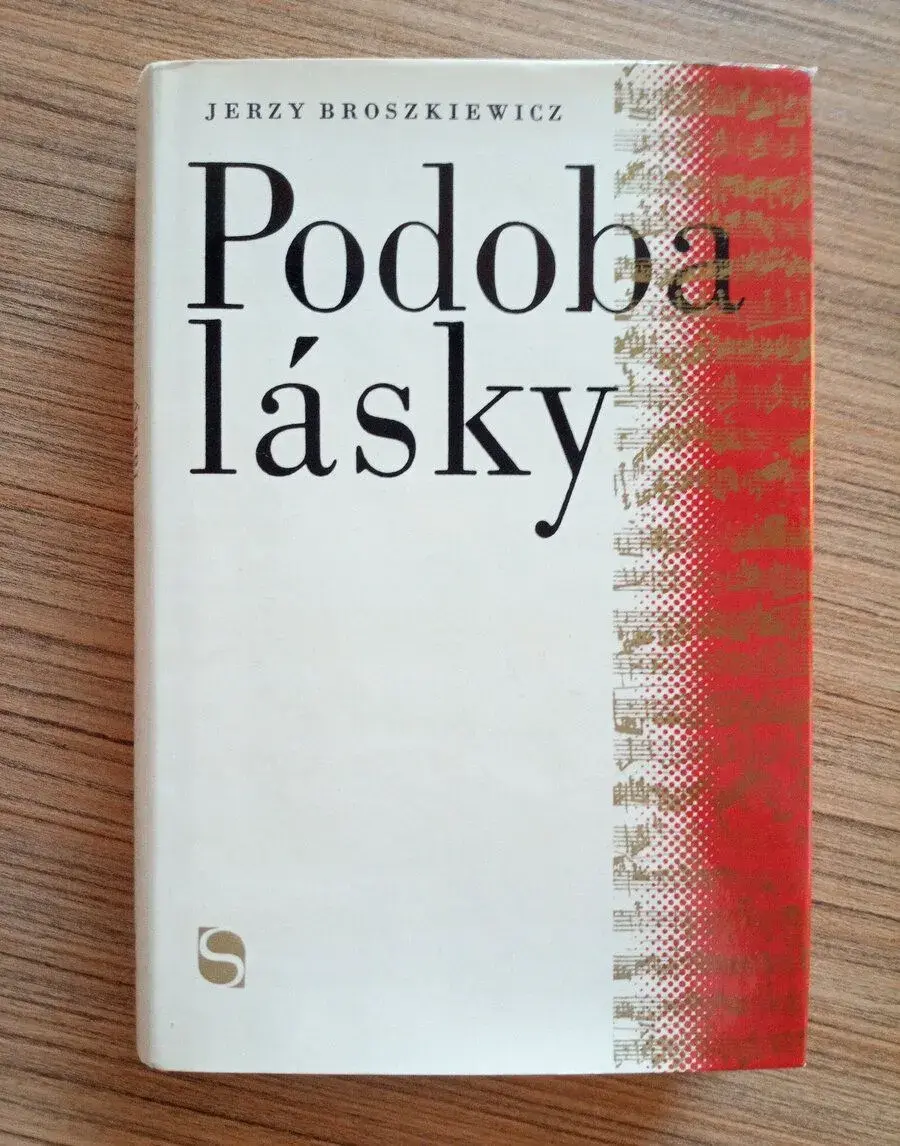 Broszkiewicz Jerzy - Podoba lásky