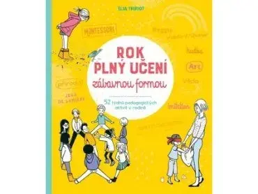Rok plný učení zábavnou formou