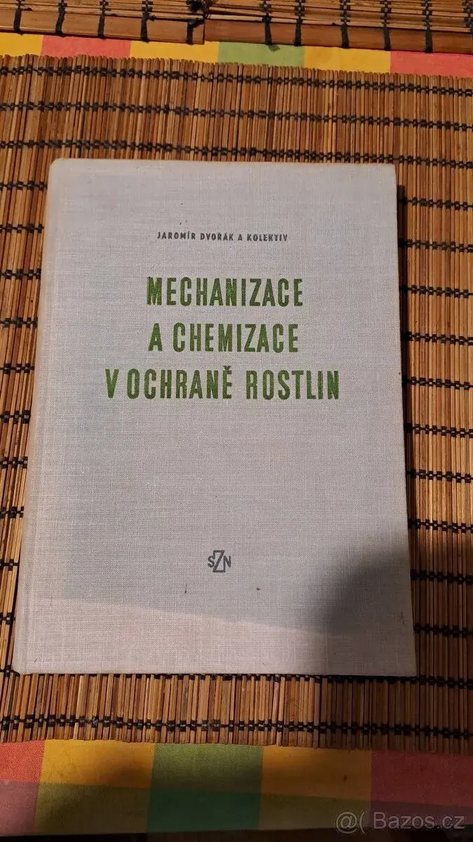 Mechanizace a chemizace v ochraně rostlin
